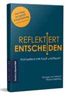 Florian Methling, Rüdiger von Nitzsch, Rüdiger von Nitzsch - Reflektiert Entscheiden