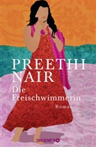 Preethi Nair - Die Freischwimmerin