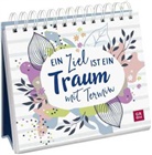 Groh Verlag, Groh Verlag - Ein Ziel ist ein Traum mit Termin