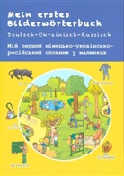 Bambino Verlag, Tahmine und Rostam - Mein erstes Bilderwörterbuch Deutsch-Ukrainisch-Russisch