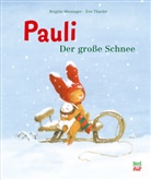 Eve Tharlet, Brigitte Weninger, Eve Tharlet - Pauli. Der große Schnee