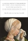 Susan Broomhall, Andrew Lynch, Susan Broomhall, Broomhall Susan, Andrew Lynch - A Cultural History of the Emotions in the Late Medieval,