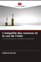Sabrina Accoti - L'inégalité des revenus et le cas de l'Inde