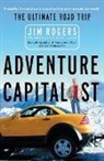 Jim Rogers - Adventure Capitalist