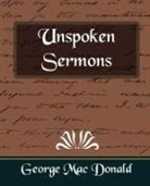 George Mac Donald, George Macdonald - Unspoken Sermons