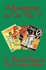 L. Frank Baum - Adventures in Oz Vol. V