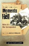 Richard Harding Davis, Richard Harding Davis - Moments in Hell