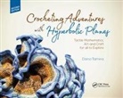 Daina Taimina, Taimina Daina - Crocheting Adventures With Hyperbolic Planes