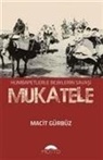 Macit Gürbüz - Mukatele