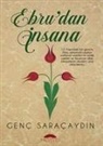 Genc Saracaydin - Ebrudan Insana