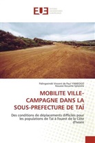 Kouassi Kouame Sylvestre, Palingwindé Vincent de Paul YAMEOGO - MOBILITE VILLE-CAMPAGNE DANS LA SOUS-PREFECTURE DE TAÏ