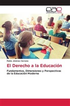 Pablo Jiménez Serrano - El Derecho a la Educación