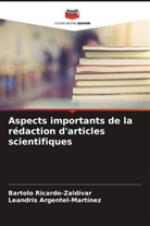 Leandris Argentel-Martínez, Bartolo Ricardo-Zaldívar - Aspects importants de la rédaction d'articles scientifiques