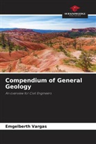 Emgelberth Vargas - Compendium of General Geology