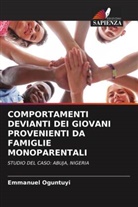 Emmanuel Oguntuyi - COMPORTAMENTI DEVIANTI DEI GIOVANI PROVENIENTI DA FAMIGLIE MONOPARENTALI