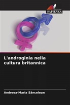 Andreea-Maria Sancelean - L'androginia nella cultura britannica