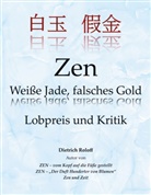 Dietrich Roloff - Zen Weiße Jade, falsches Gold