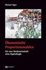 Michael Jäger, Michael (Dr.) Jäger - Ökonomische Proportionswahlen