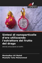 Montadher Ali Mahdi, Mustafa Taha Mohammed - Sintesi di nanoparticelle d'oro utilizzando l'estrattore del frutto del drago