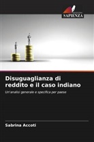Sabrina Accoti - Disuguaglianza di reddito e il caso indiano