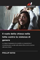 Phillip Katai - Il ruolo della chiesa nella lotta contro la violenza di genere