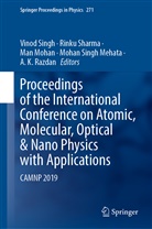 Mohan Singh Mehata, Man Mohan, Man Mohan et al, A. K. Razdan, Rinku Sharma, Vinod Singh - Proceedings of the International Conference on Atomic, Molecular, Optical & Nano Physics with Applications