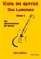 Dirk Müller - Kids on guitar Das Lehrbuch