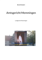 Bernd Schubert - Amtsgericht Memmingen