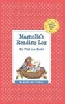 Martha Day Zschock - Magnolia's Reading Log
