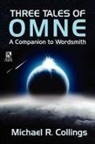 Michael R. Collings, Robert Reginald - Three Tales of Omne / The Elder of Days (Wildside Double #8)