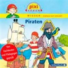 Anke Riedel, Imke Rudel, Cordula Thörner, Martin Baltscheit, Philipp Schepmann - Pixi Wissen: Piraten, 1 Audio-CD (Hörbuch)