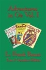L. Frank Baum - Adventures in Oz Vol. I
