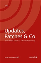 Sophia Fida - Updates, Patches & Co - Zivilrechtliche Fragen zur Softwareaktualisierung