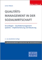 Jochen Ribbeck - Qualitätsmanagement in der Sozialwirtschaft