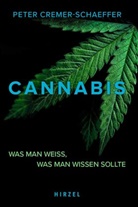 Peter Cremer-Schaeffer - Cannabis