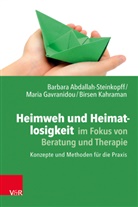 Barbara Abdallah-Steinkopff, Maria Gavranidou, Kah, Birsen Kahraman - Heimweh und Heimatlosigkeit im Fokus von Beratung und Therapie