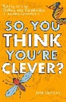 John Farndon - So, You Think You're Clever ?