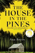 Ana Reyes - The House in the Pines