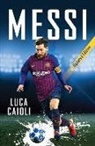 Luca Caioli - Messi