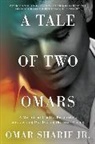 Omar Sharif, Omar Sharif Jr - A Tale of Two Omars