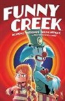 Rafael Albuquerque, Eduardo Medeiros, Rafael Scavone, Priscilla Tramontano - Funny Creek