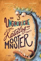 Mateo Dineen, Grégoire Kocjan, Mateo Dineen, Anne-Kathrin Häfner - Der unglaubliche Katalog der Monster