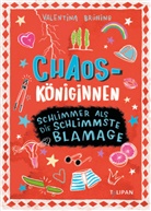 Maja Bohn, Valentina Brüning - Chaosköniginnen
