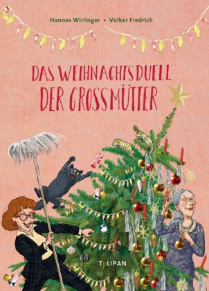 Volker Fredrich, Hannes Wirlinger, Volker Fredrich - Das Weihnachtsduell der Großmütter