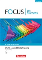 James Abram, Michael Benford, Stephen Williams - Focus on Success - 6th edition - Allgemeine Ausgabe - B1/B2