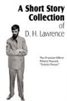 D. H. Lawrence - A Short Story Collection of D. H. Lawrence
