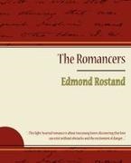 Edmond Rostand, Rostand Edmond Rostand - The Romancers