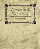 William Hazlitt, Hazlitt William Hazlitt - Lectures on the English Poets