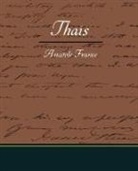Anatole France - Thais
