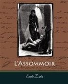 Emile Zola - L'Assommoir
